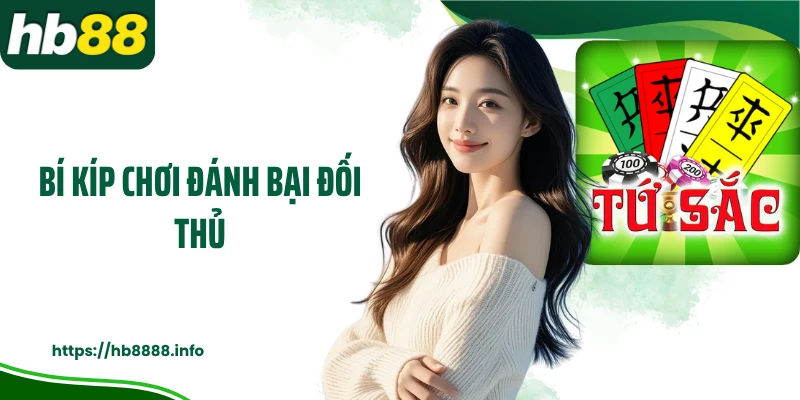 Bí kíp chơi đánh bại đối thủ
