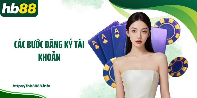 Các bước đăng ký tài khoản