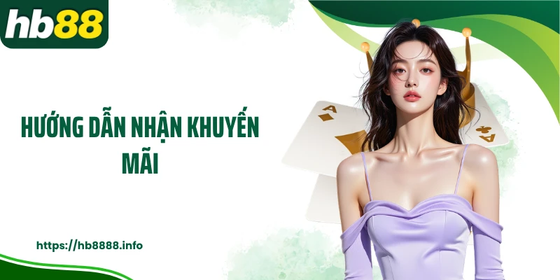 Hướng dẫn nhận khuyến mãi