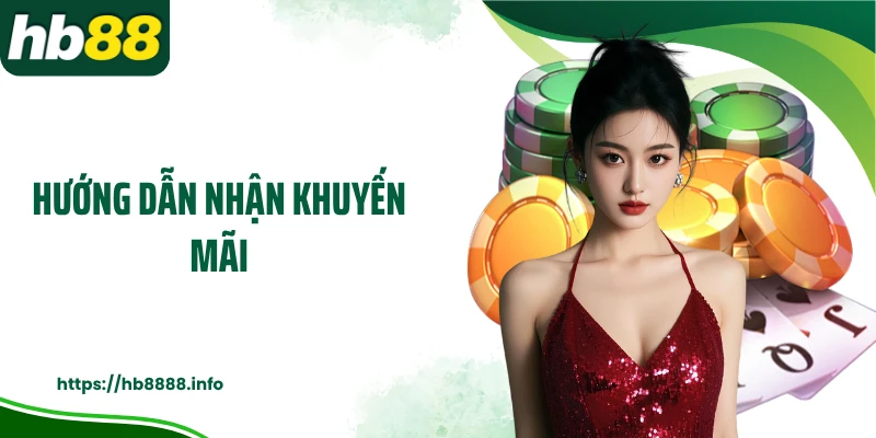 Hướng dẫn nhận khuyến mãi